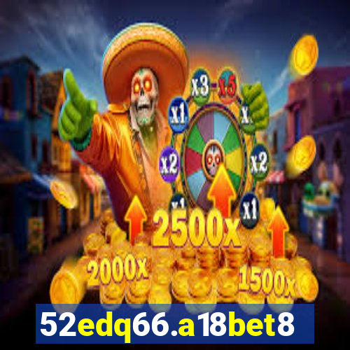 52edq66.a18bet8.com