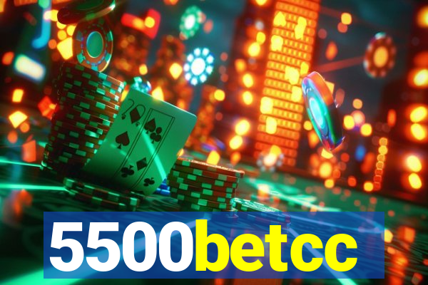 5500betcc