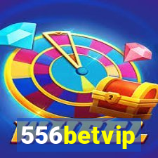 556betvip