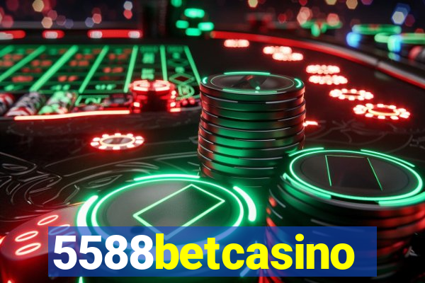 5588betcasino