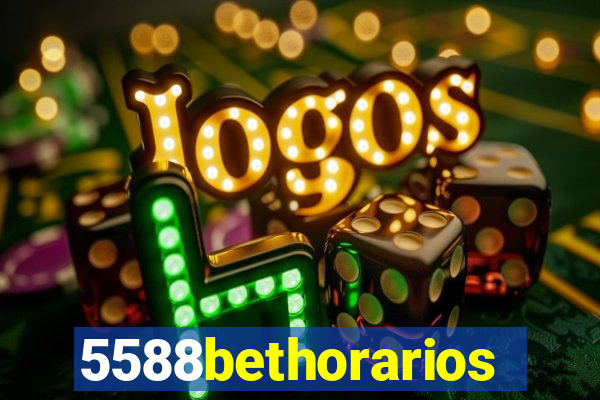 5588bethorarios