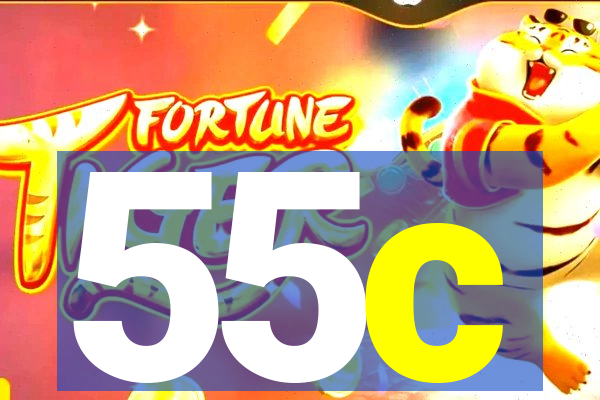 55c