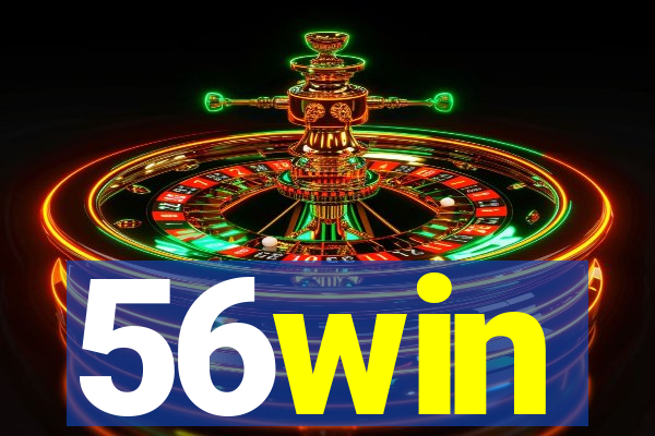 56win