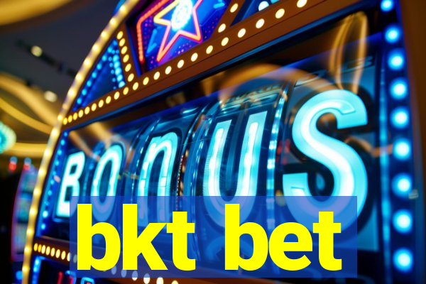 bkt bet