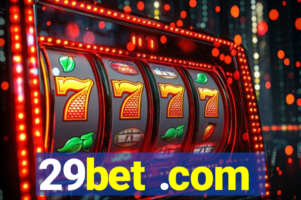 29bet .com