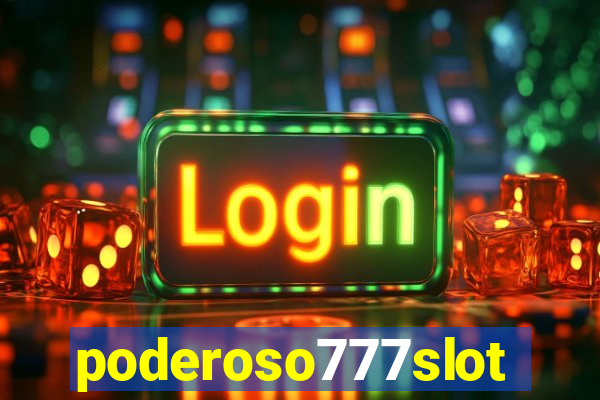 poderoso777slots.com