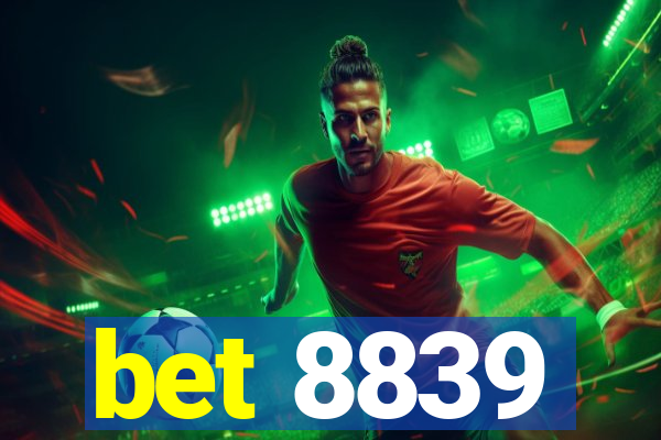 bet 8839