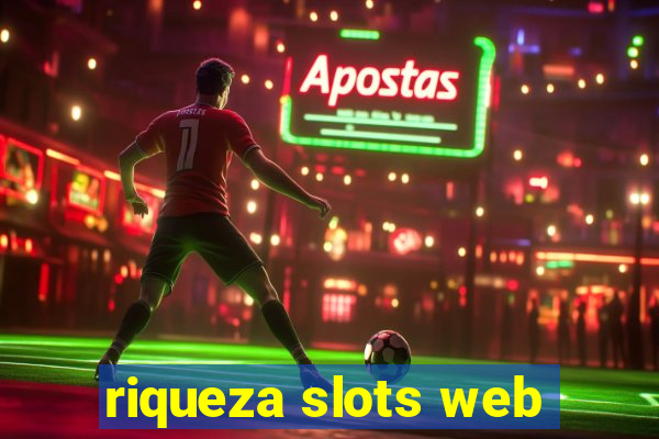 riqueza slots web