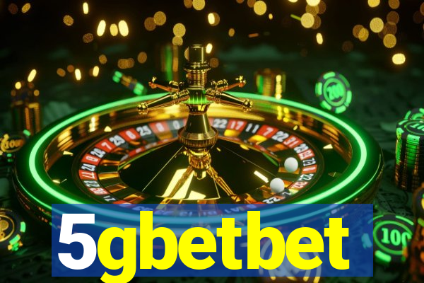 5gbetbet