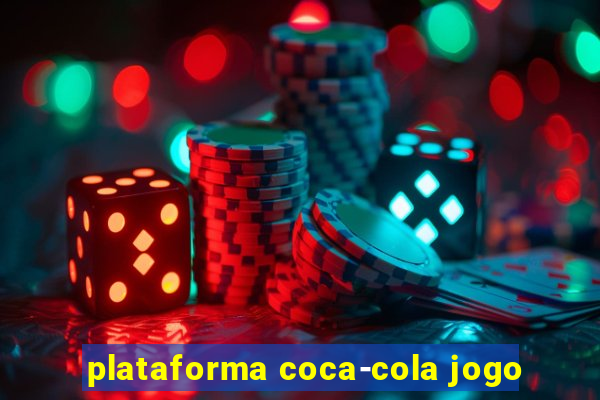 plataforma coca-cola jogo