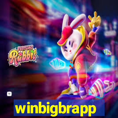 winbigbrapp