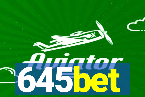 645bet