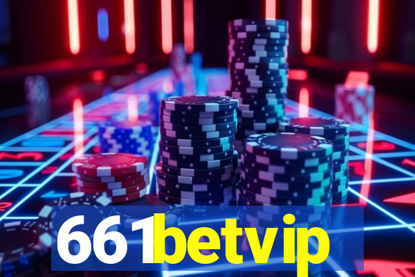 661betvip