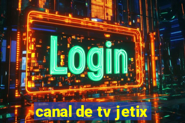 canal de tv jetix