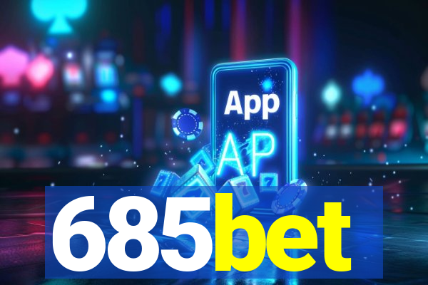 685bet