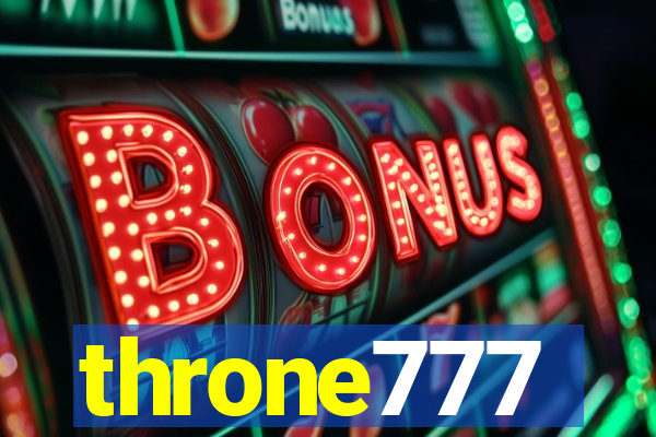 throne777