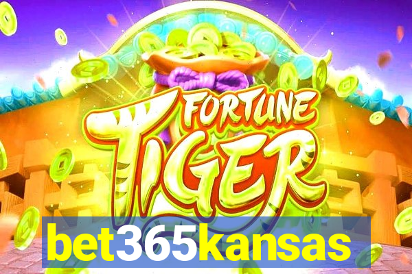 bet365kansas