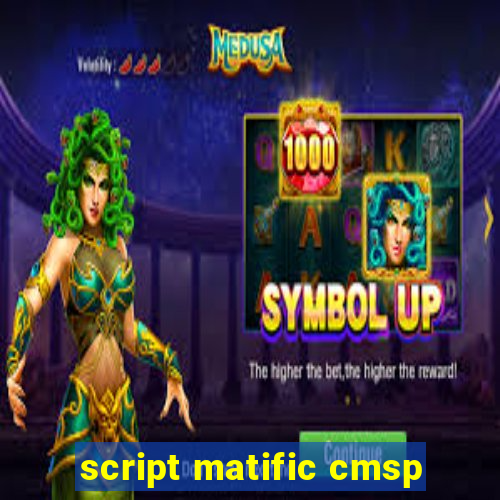 script matific cmsp