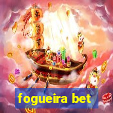 fogueira bet