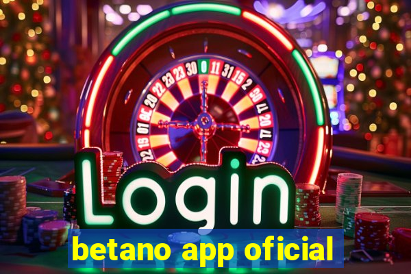 betano app oficial