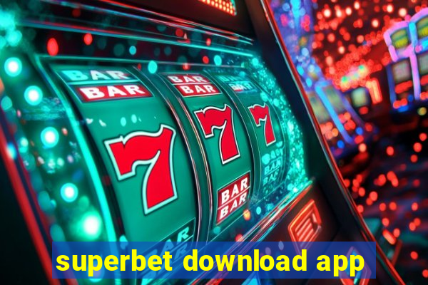 superbet download app