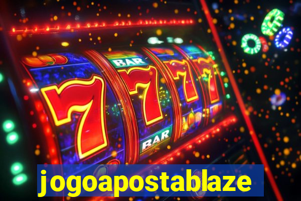 jogoapostablaze