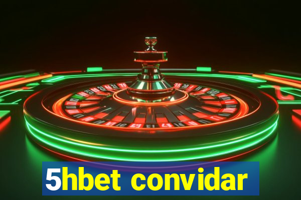 5hbet convidar