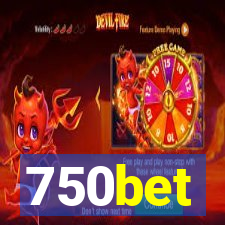 750bet