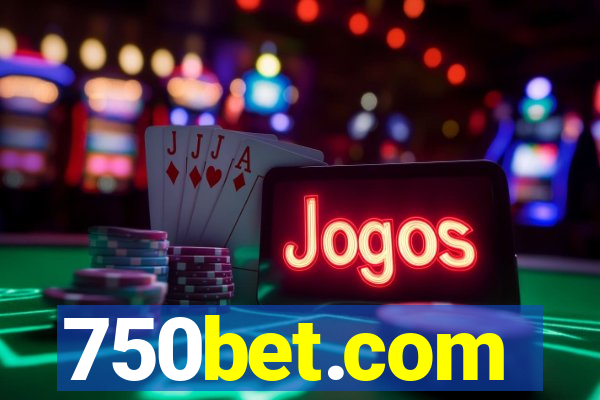 750bet.com