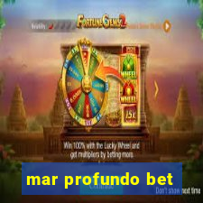 mar profundo bet