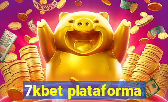 7kbet plataforma