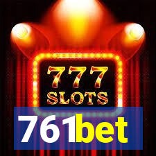 761bet