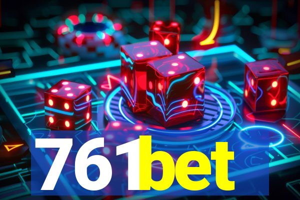 761bet