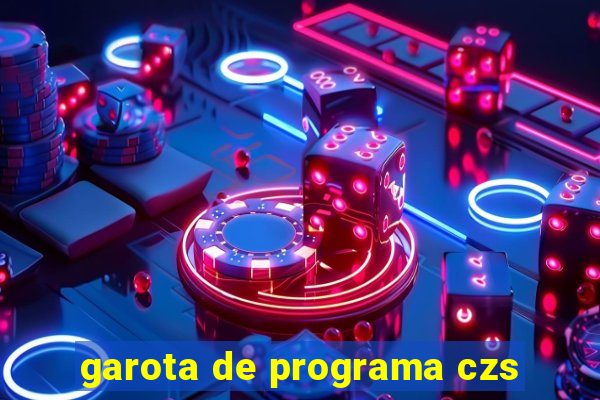 garota de programa czs