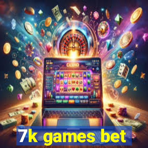 7k games bet