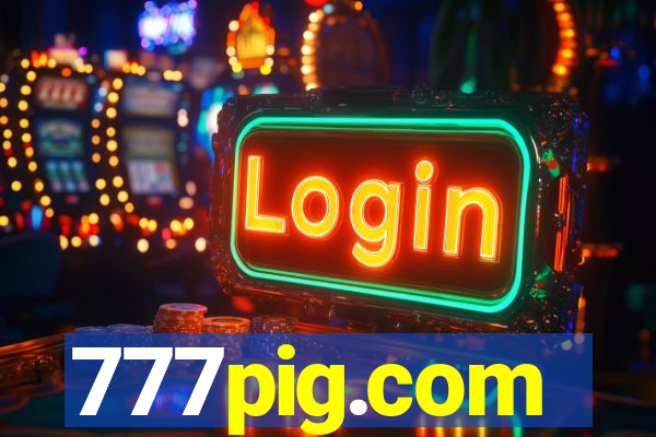 777pig.com