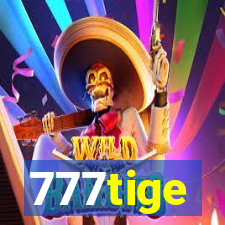 777tige