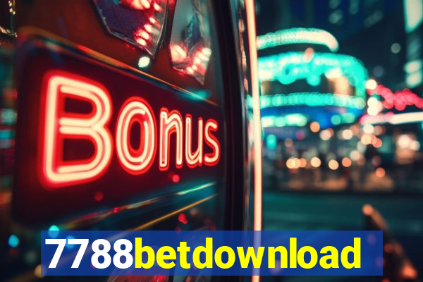 7788betdownload