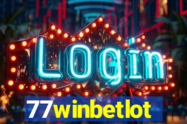 77winbetlot