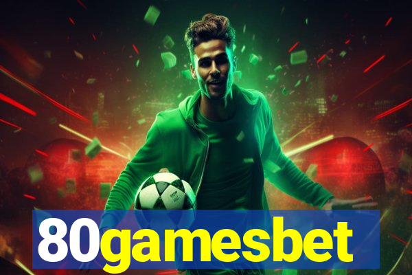 80gamesbet