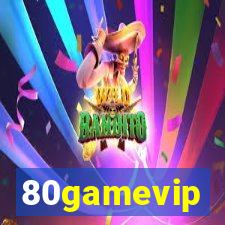 80gamevip