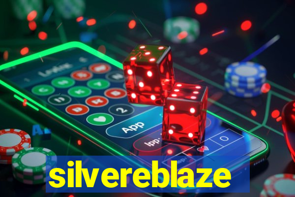 silvereblaze