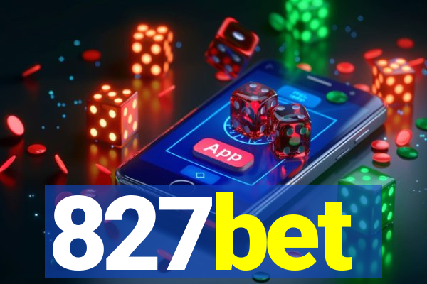 827bet