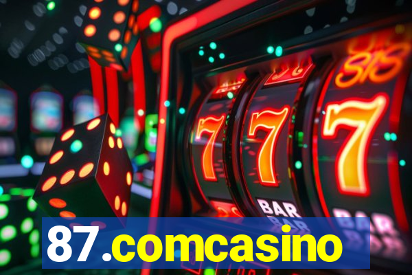 87.comcasino