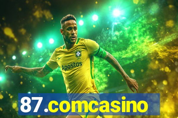 87.comcasino