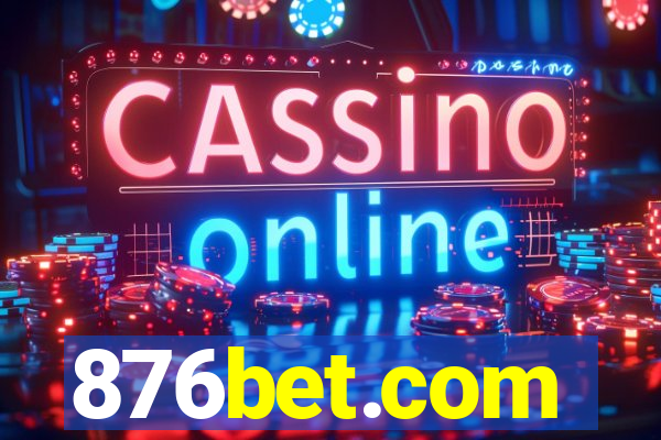 876bet.com