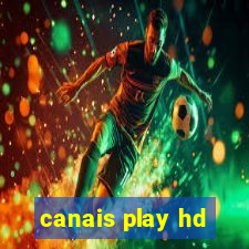 canais play hd