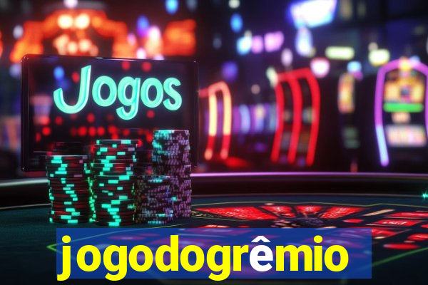 jogodogrêmio