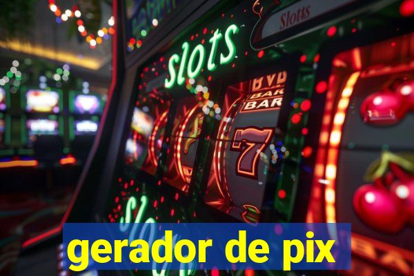 gerador de pix