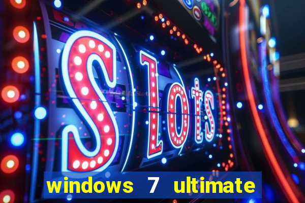 windows 7 ultimate 64 bits download